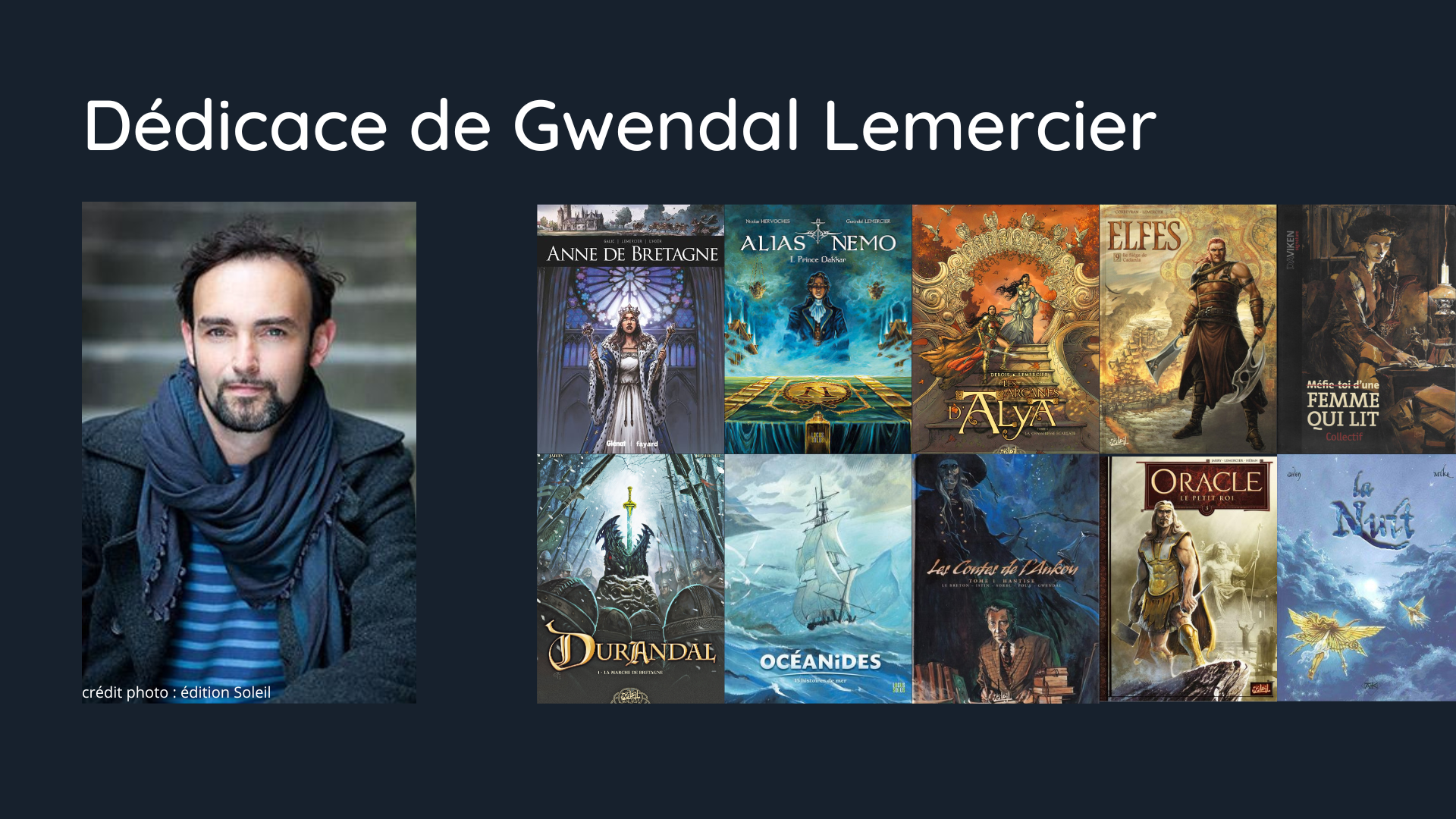photo de l'illustrateur Gwendal Lemercier et de quelques unes de ces BD